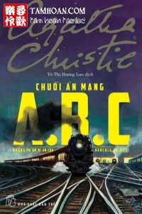 Truyện Chuỗi án mạng ABC thuộc thể loại Trinh Thám của tác giả Agatha Christie | TAMHOAN.COM - Đọc truyện online nhanh nhất - Bản dịch chất lượng nhất