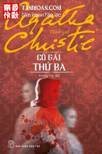 Truyện Cô Gái Thứ Ba thuộc thể loại Trinh Thám của tác giả Agatha Christie | TAMHOAN.COM - Đọc truyện online nhanh nhất - Bản dịch chất lượng nhất
