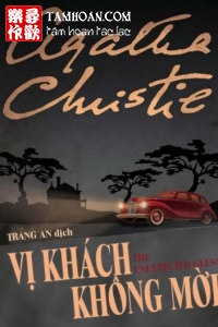 Truyện Vị Khách Không Mời thuộc thể loại Trinh Thám của tác giả Agatha Christie | TAMHOAN.COM - Đọc truyện online nhanh nhất - Bản dịch chất lượng nhất